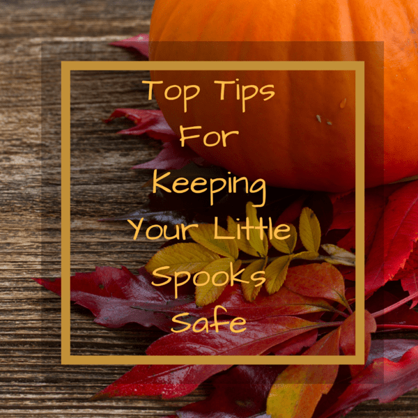 Tricks for Keeping Your Little Spooks Safe