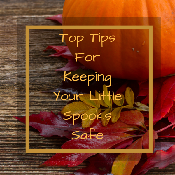 Tricks for Keeping Your Little Spooks Safe